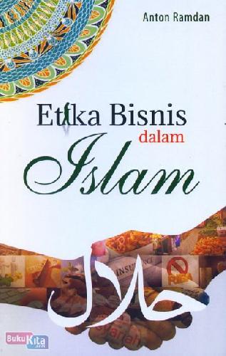 etika bisnis dalam islam